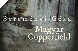 Bereményi_Géza Magyar_Copperfield